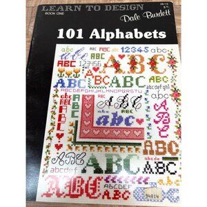 Learn To Design Book One By Dale Burdett: 101 Alphabets For Cross-Stitch